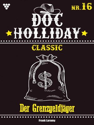 cover image of Doc Holliday Classic 16 – Western